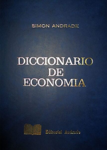 Diccionario de Economía Simón Andrade