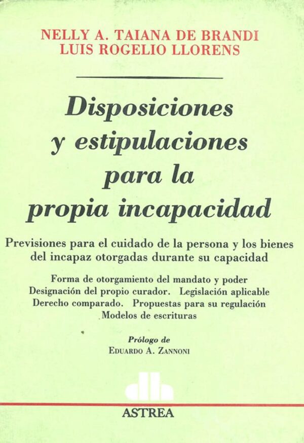 Disposiciones y estipulaciones para la propia incapacidad