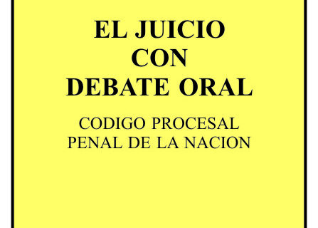 El juicio con debate oral