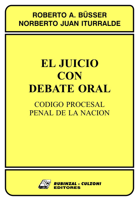 El juicio con debate oral