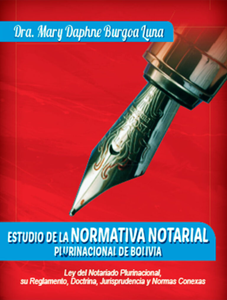 Estudio de la normativa notarial plurinacional de Bolivia