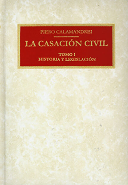 La casación civil (3 tomos)
