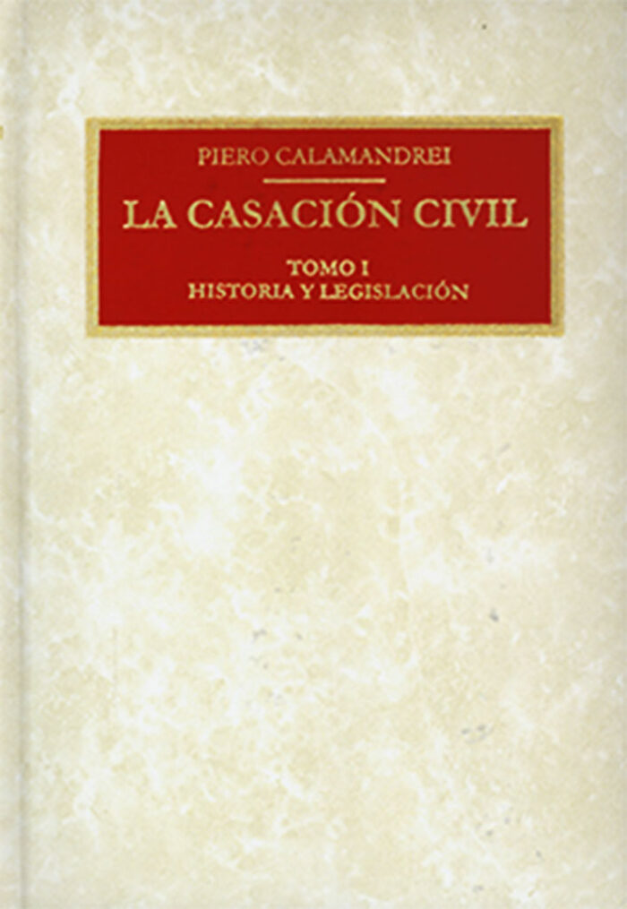 La casación civil (3 tomos)