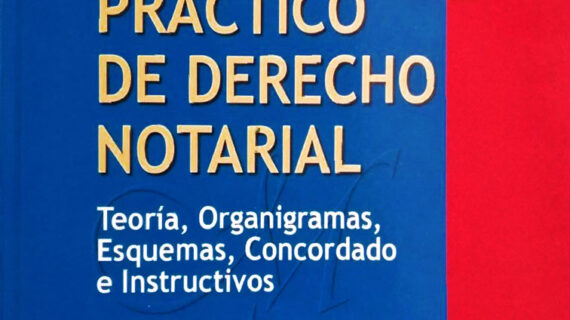 Manual práctico de derecho notarial