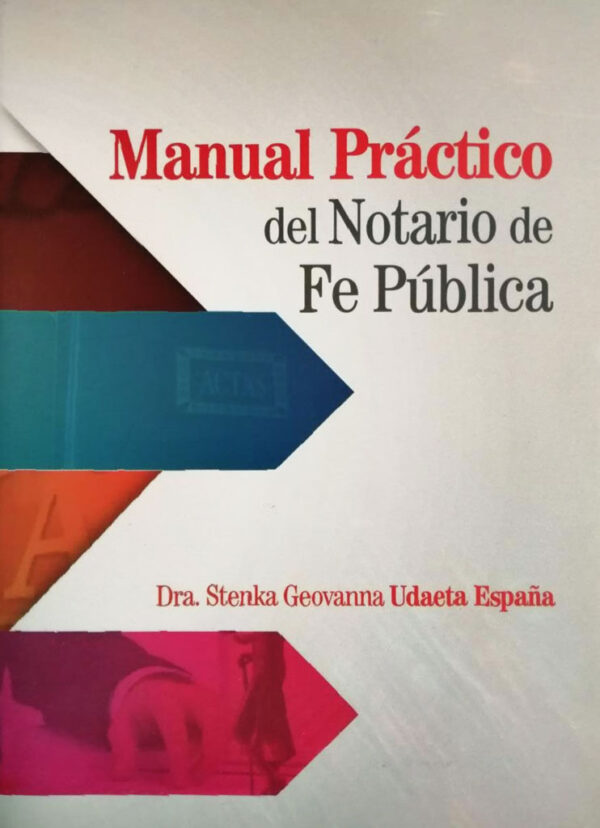 Manual práctico del notario de fe pública