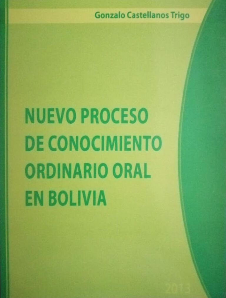 Nuevo proceso de conocimiento ordinario oral en Bolivia