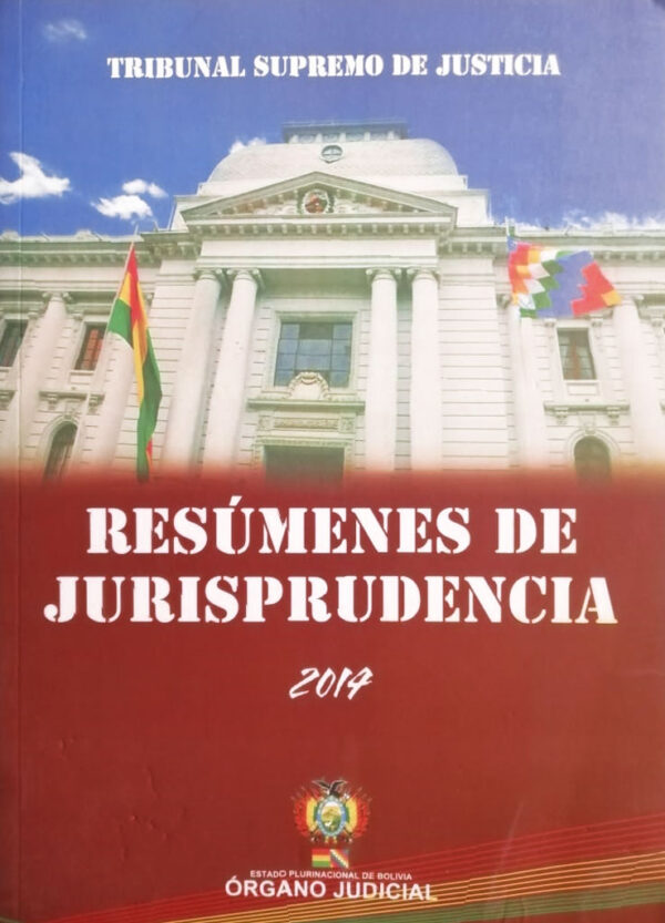 Resumenes de jurisprudencia 2014