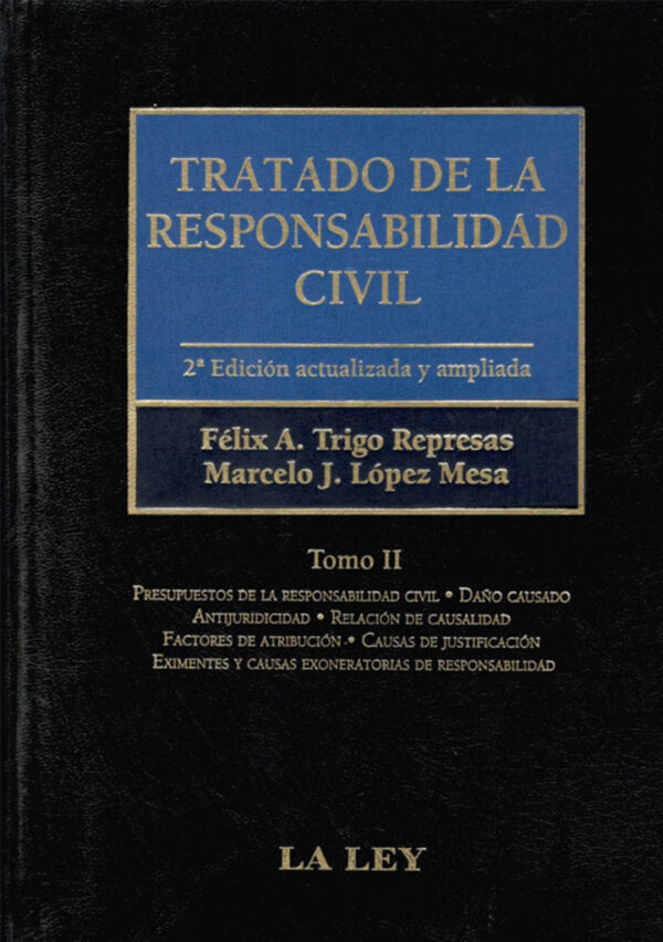 Tratado de la responsabilidad civil (7 tomos)