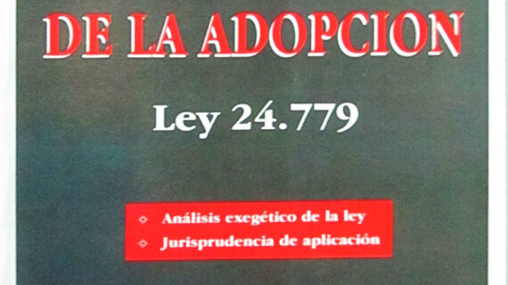 Régimen legal de la adopción (ley 24.779)