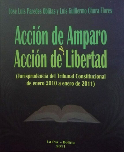 Acción de amparo y acción de libertad