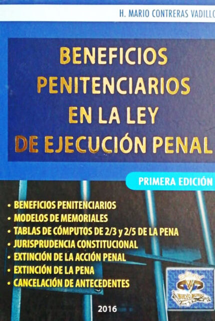 Beneficios penitenciarios en la ley de ejecución penal