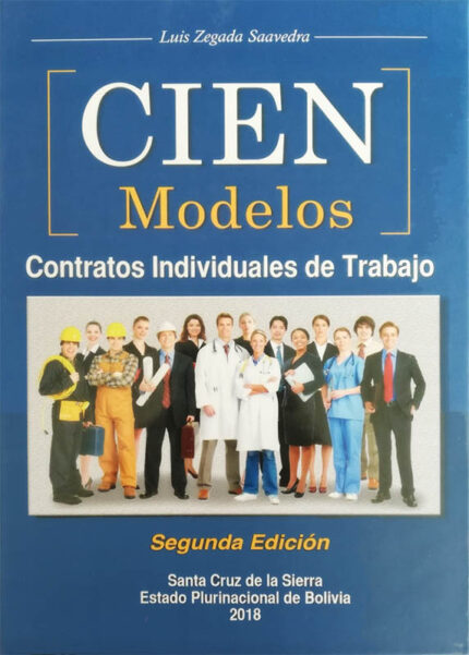 CIEN MODELOS CONTRATOS INDIVIDUALES DE TRABAJO