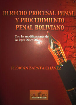 Derecho procesal penal y procedimiento penal Boliviano