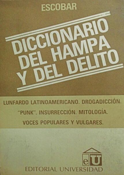 Diccionario del hampa y del delito