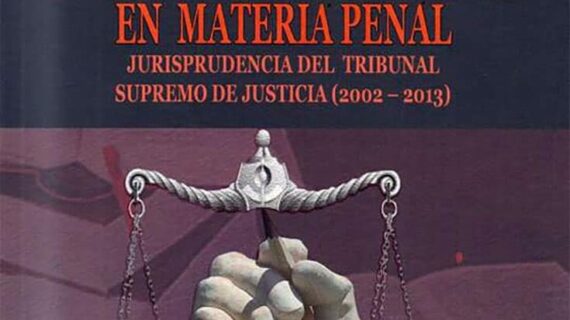 Doctrina legal aplicable en materia penal