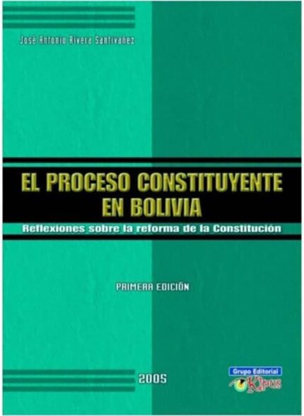 El proceso constituyente en Bolivia