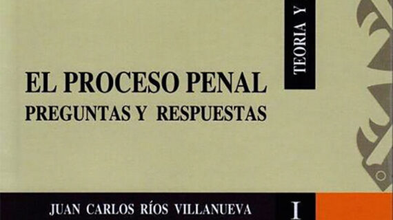 El proceso penal preguntas y respuestas