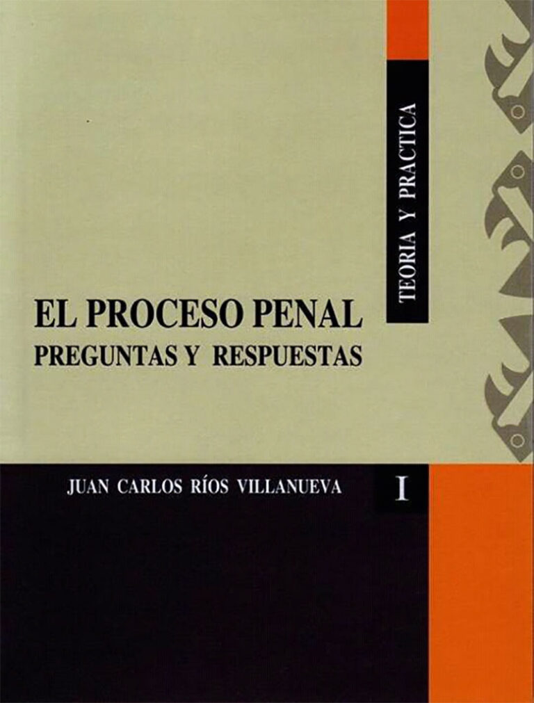 El proceso penal preguntas y respuestas