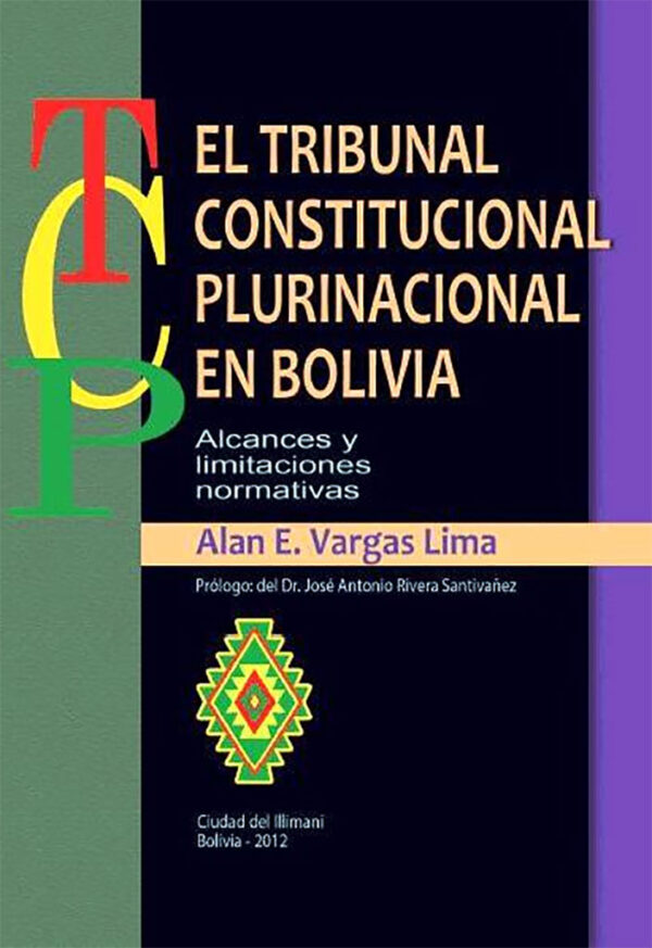 El tribunal constitucional plurinacional en Bolivia