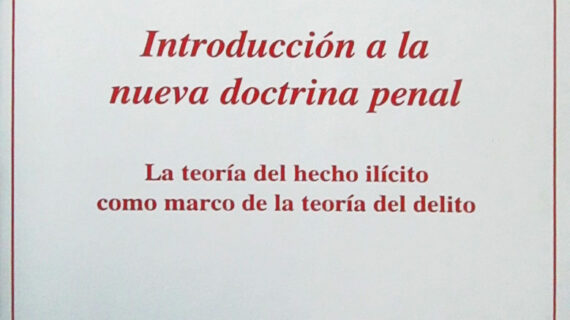 Introducción a la nueva doctrina penal