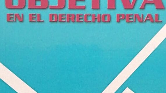 La imputación objetiva en el derecho penal