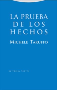 La prueba de los hechos