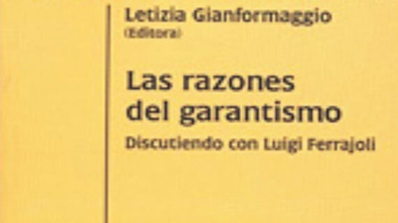 Las razones del garantismo