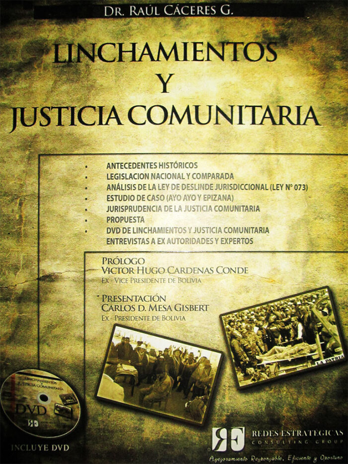 Linchamientos y justicia comunitaria