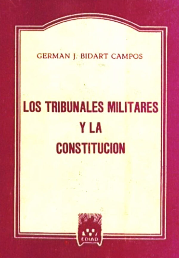 Los tribunales militares y la constitución