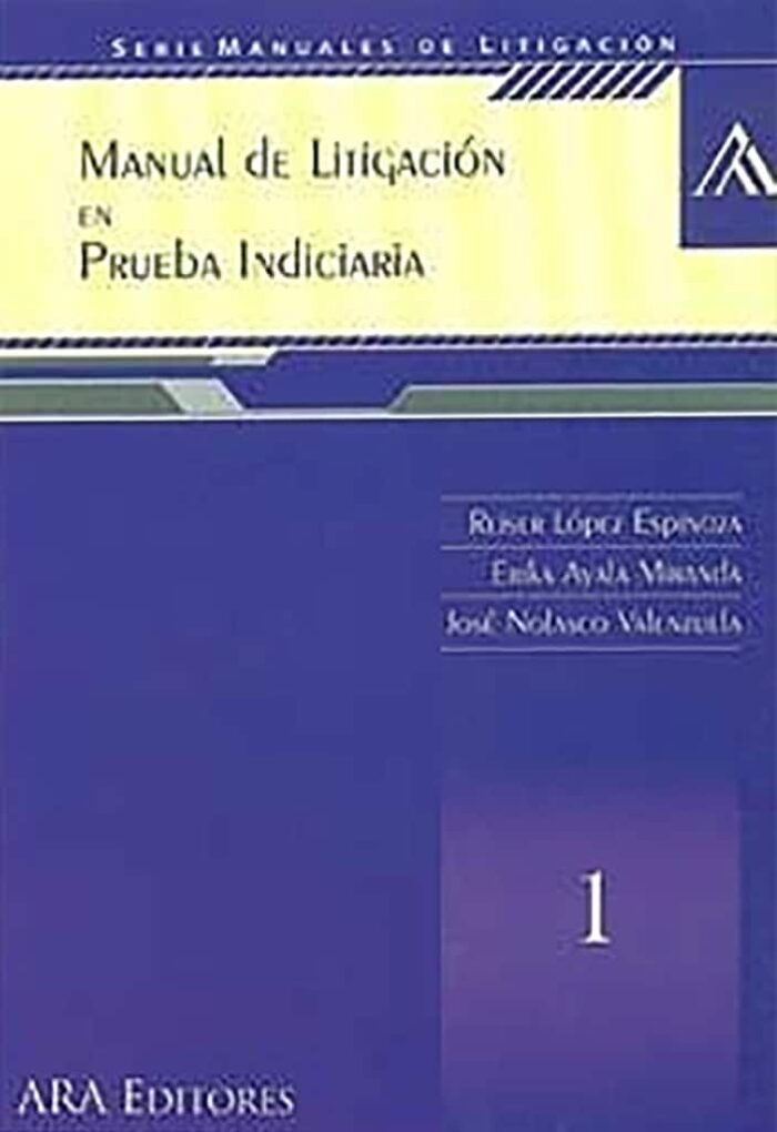 Manual de litigación en prueba indiciaria