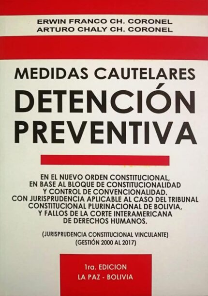 Medidas cautelares detención preventiva