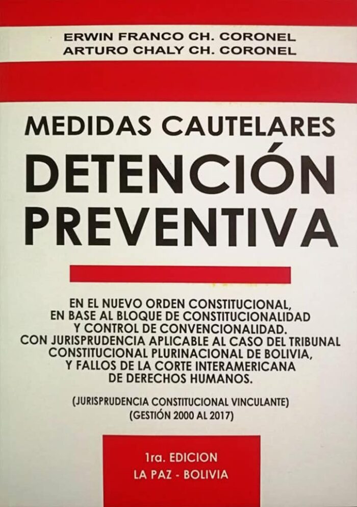 Medidas cautelares detención preventiva