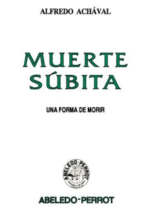 Muerte súbita (una forma de morir)