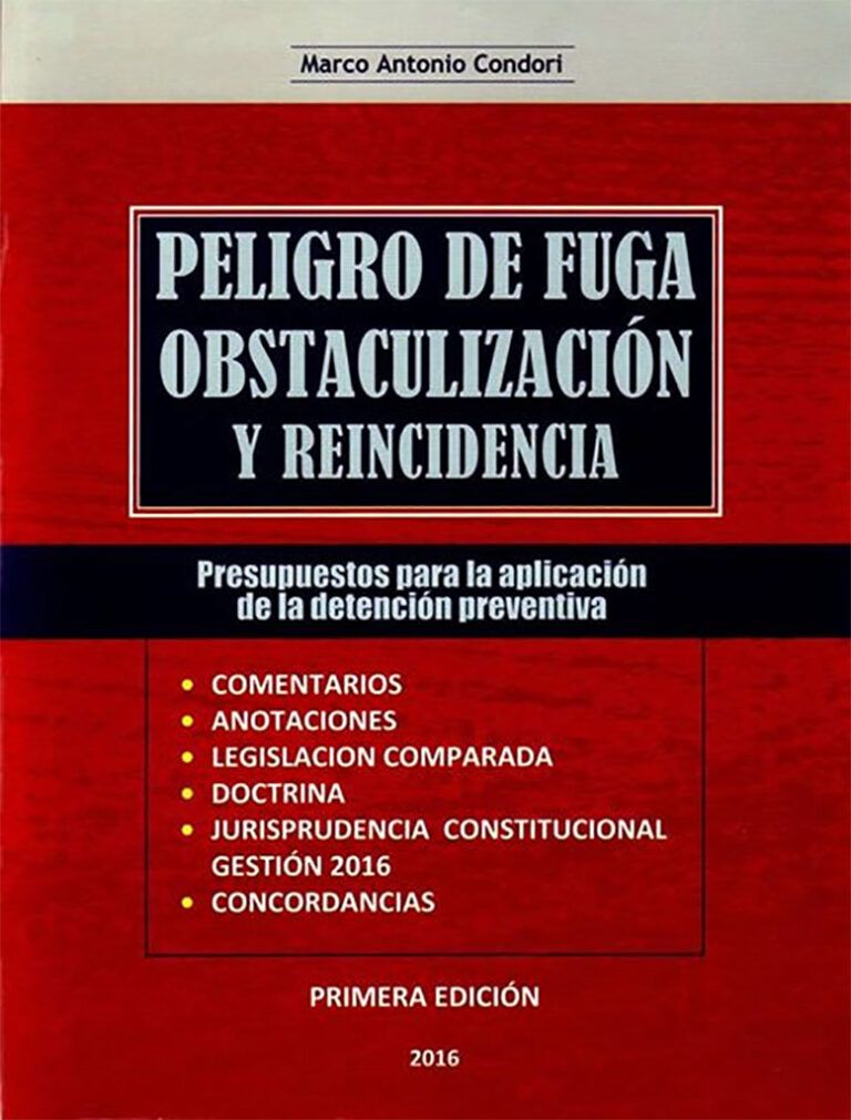 Peligro de fuga obstaculización y reincidencia