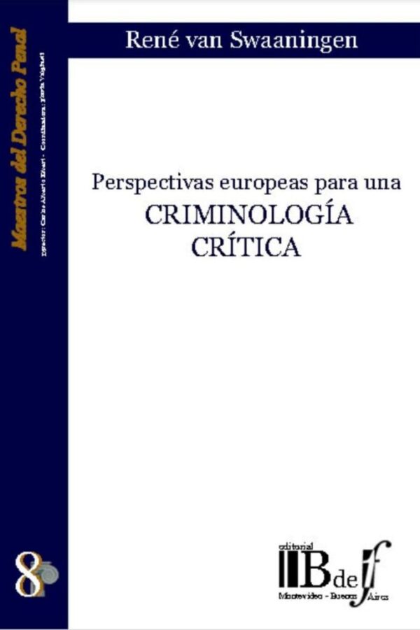 Perspectiva europeas para una criminología crítica