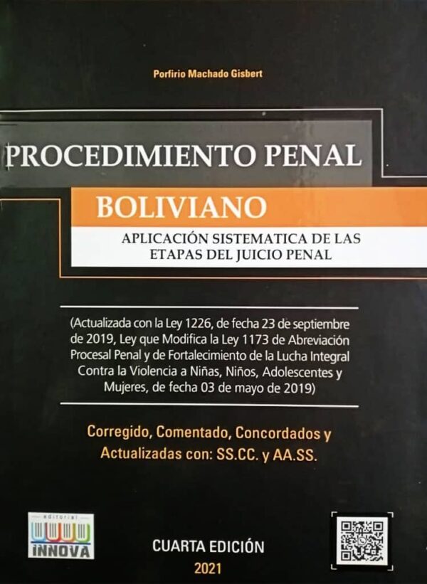 Procedimiento penal boliviano (aplicación sistemática de las etapas del juicio penal)