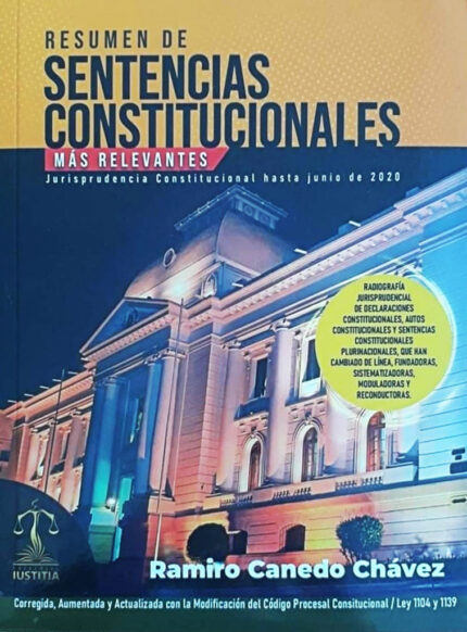 Resumen de sentencias constitucionales más relevantes