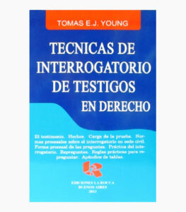 Técnicas de interrogatorio de testigos en derecho