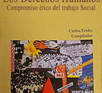 Los derechos humanos compromiso ético del trabajo social
