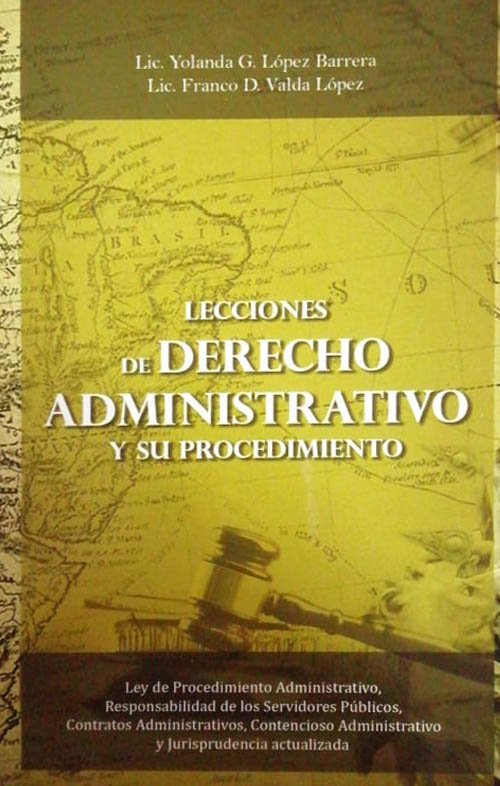 Lecciones de derecho administrativo y su procedimiento Yolanda G. López Barrera