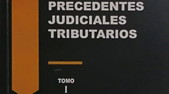 Precedentes judiciales tributarios