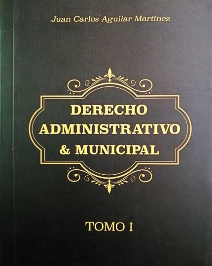 DERECHO ADMINISTRATIVO Y MUNICIPAL