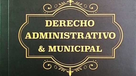 DERECHO ADMINISTRATIVO Y MUNICIPAL