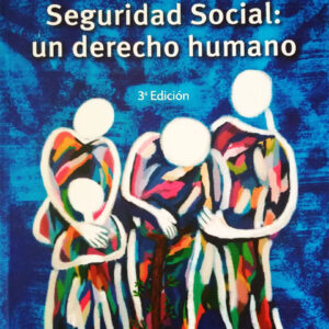 Seguridad social: un derecho humano de Nancy Tufiño Rivera