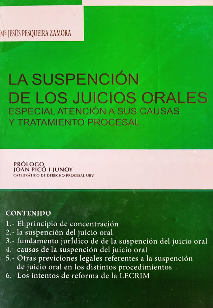 la suspensión de los juicios orales