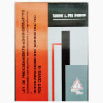 Ley de procedimiento Administrativo y nuevo procedimiento administrativo post COVID-19