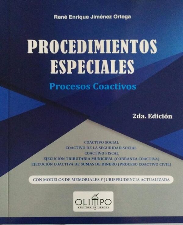 Procedimientos Especiales Procesos Coactivos René Enrique Jiménez Ortega