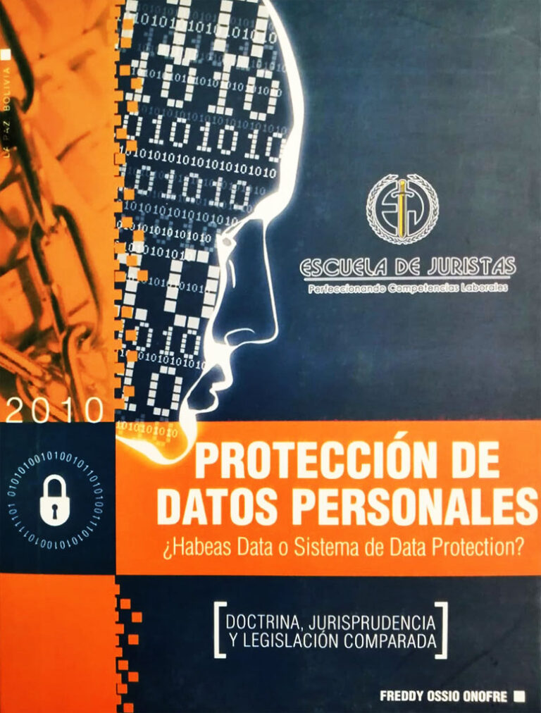 Protección de Datos Personales ¿Habeas Data o Sistema de Data Protección?