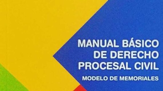 Manual Básico de Derecho Procesal Civil (Modelo de Memoriales - 2 Tomos)