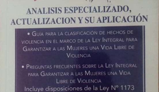 Ley Integral Nro 348 Analisis especializado, actualizacion y su aplicación Estado plurinacional de Bolivia